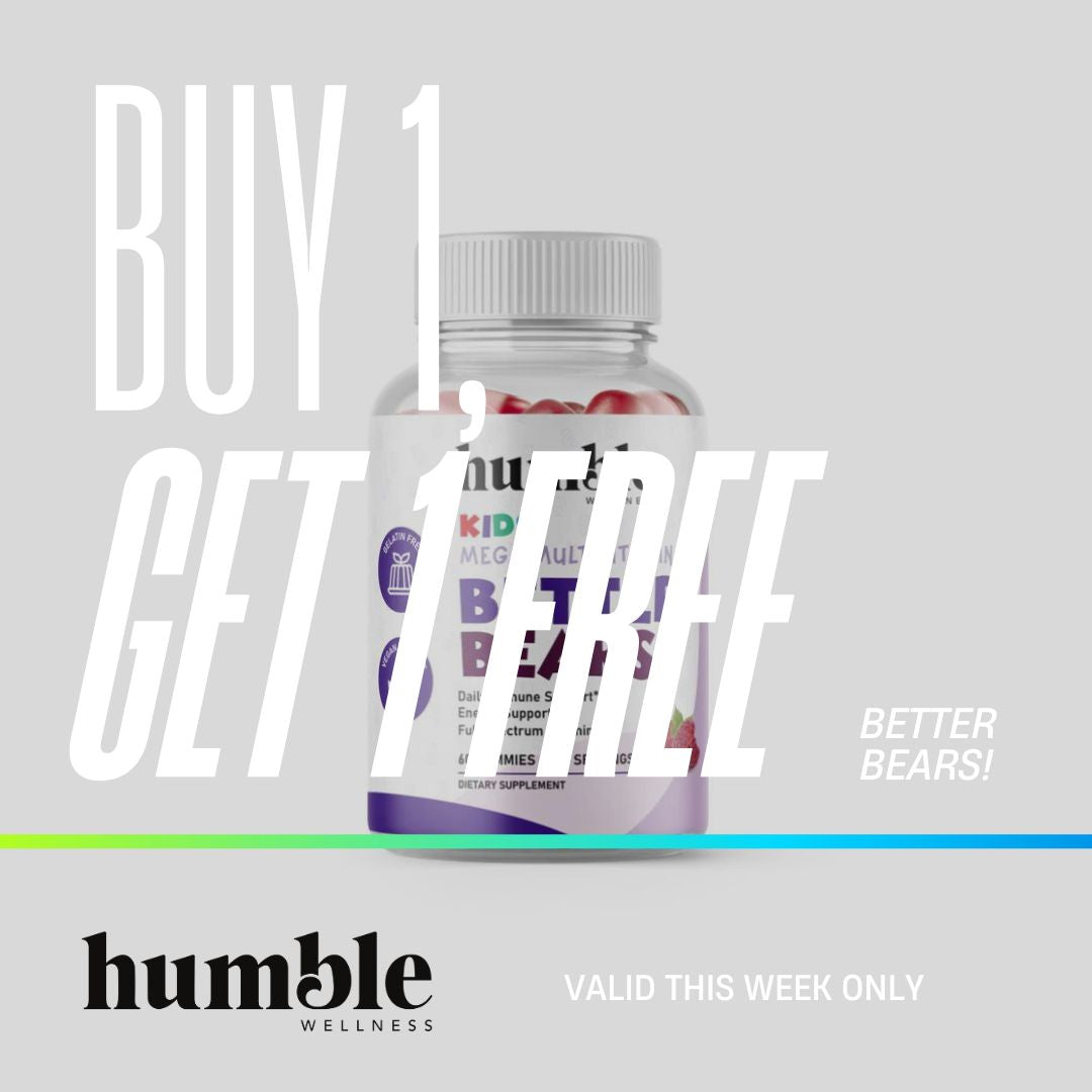 Back-to-School Health with Humble Wellness – Don’t Miss Our BOGO Deal on Better Bears!